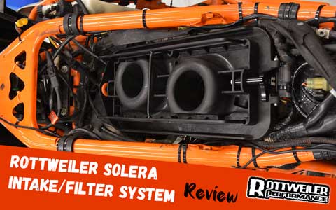 Rottweiler SOLERA Intake/Filter System Review intro