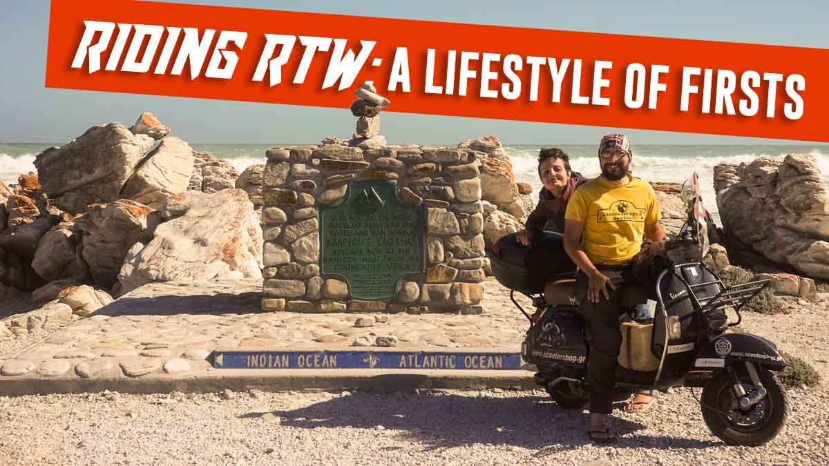 Riding RTW: a Lifestyle of Firsts