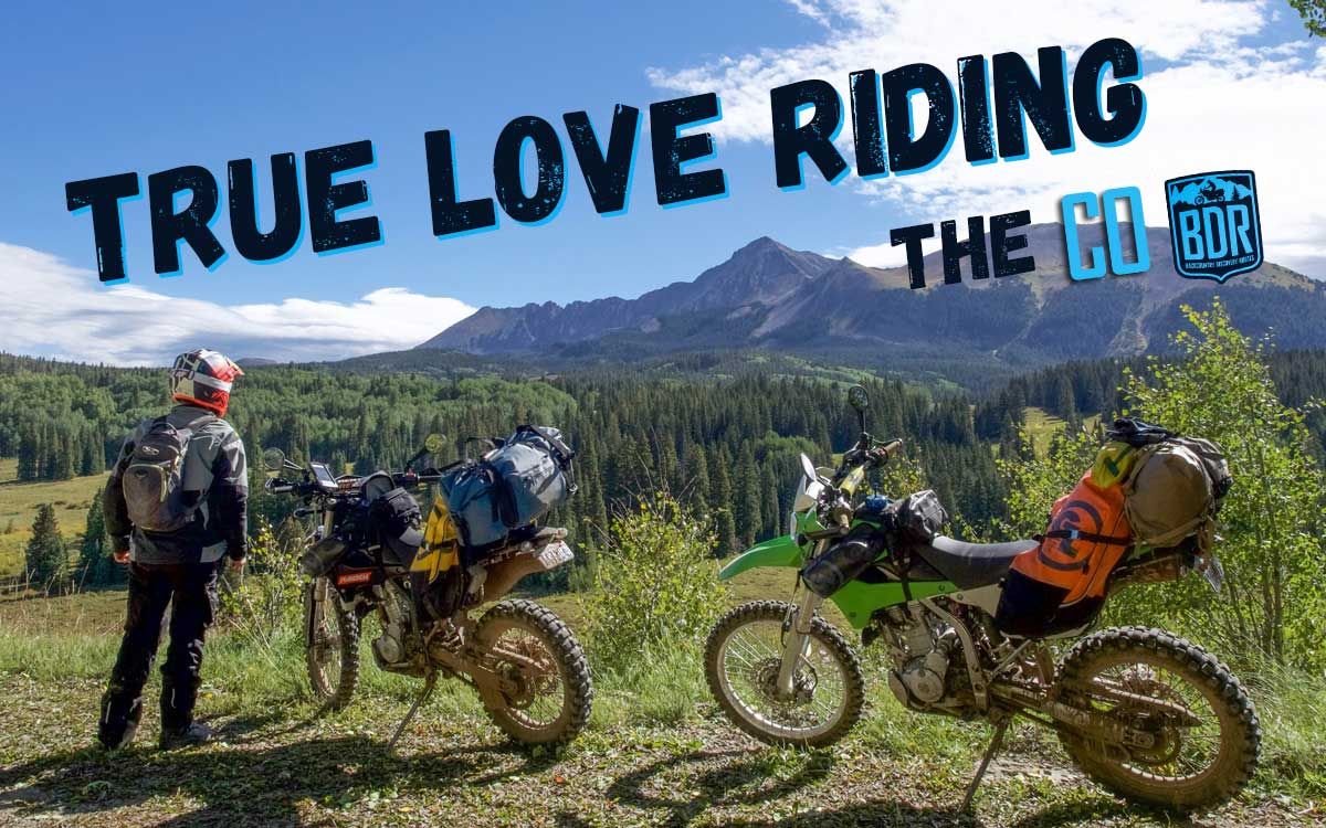 True Love Riding the COBDR Full