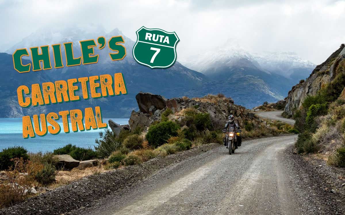 Chile’s Carretera Austral Ruta 7 full