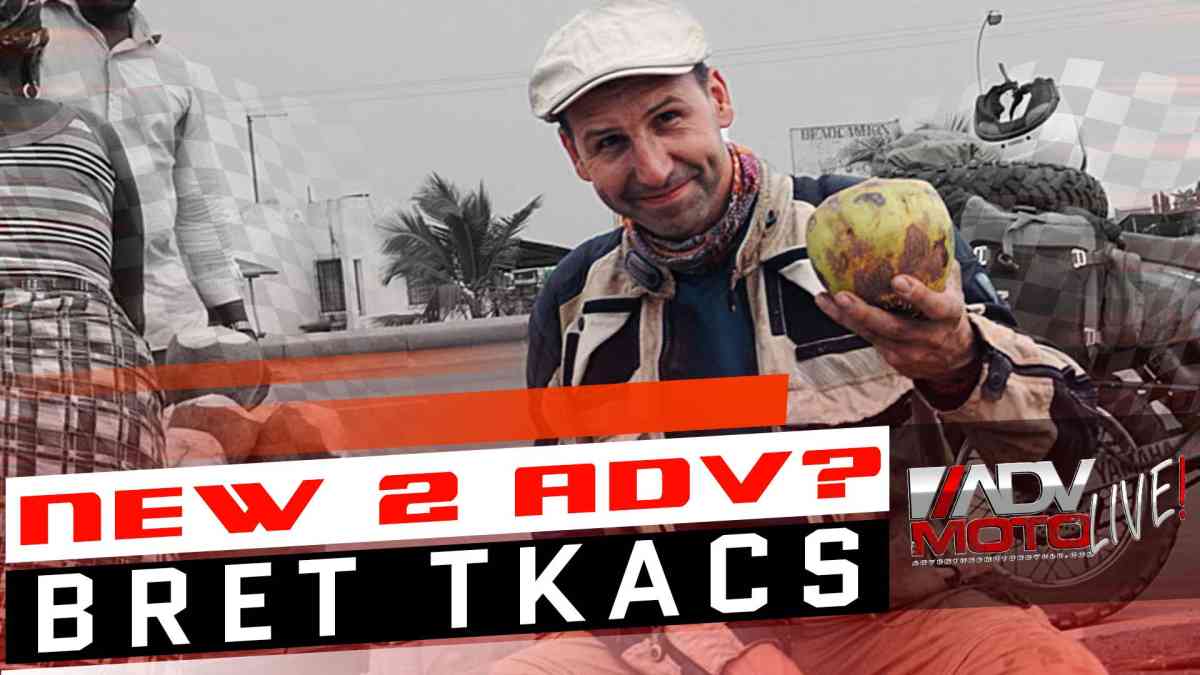 Adventure Riding Tips with Bret Tkacs | ADVMoto Live! #12