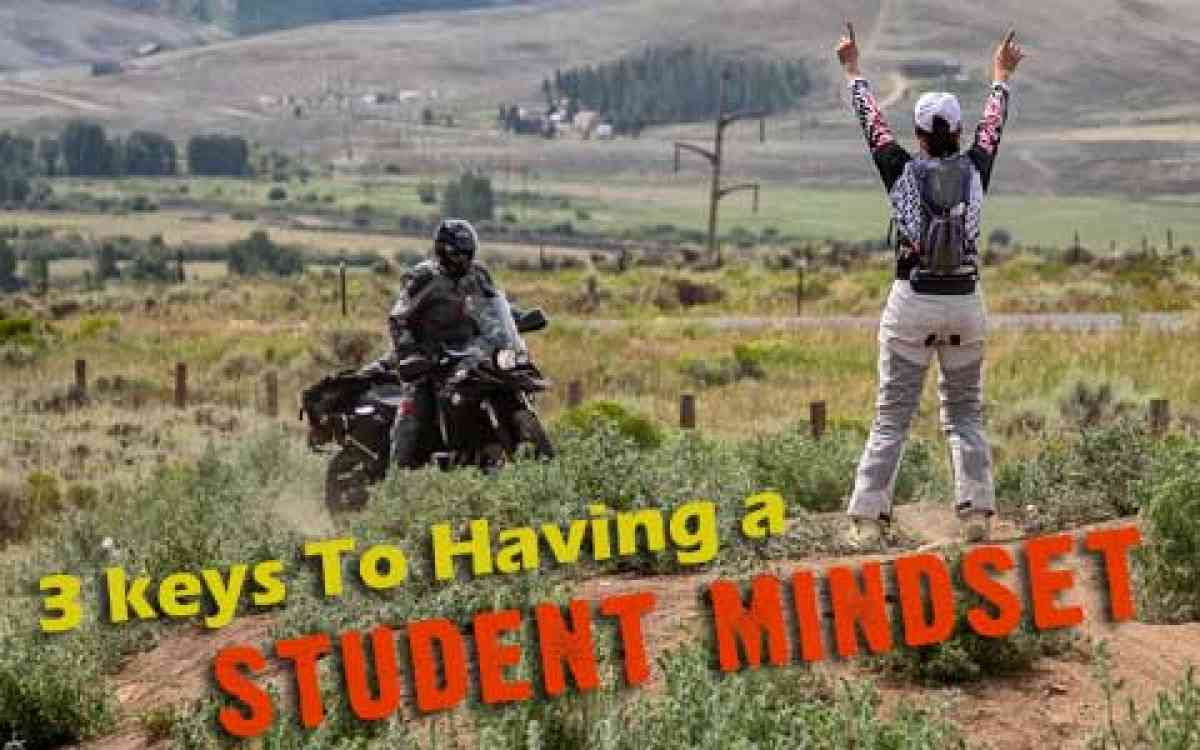 3 Keys to Having a Student Mindset full