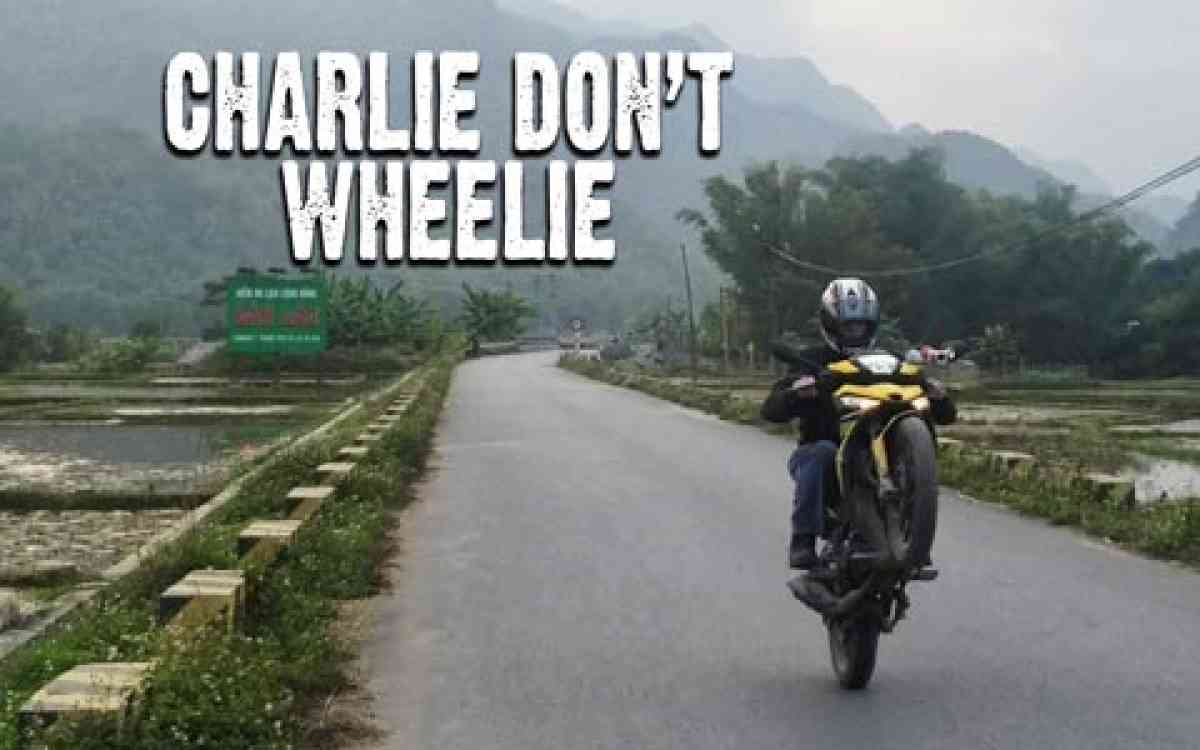 Charlie Don’t Wheelie! A Vietnam Motorcycle Adventure