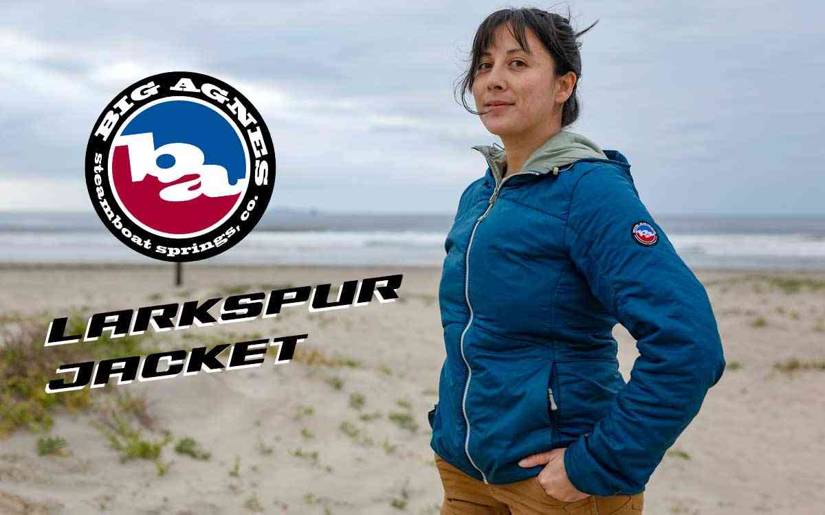 Big Agnes Larkspur Jacket Review intro