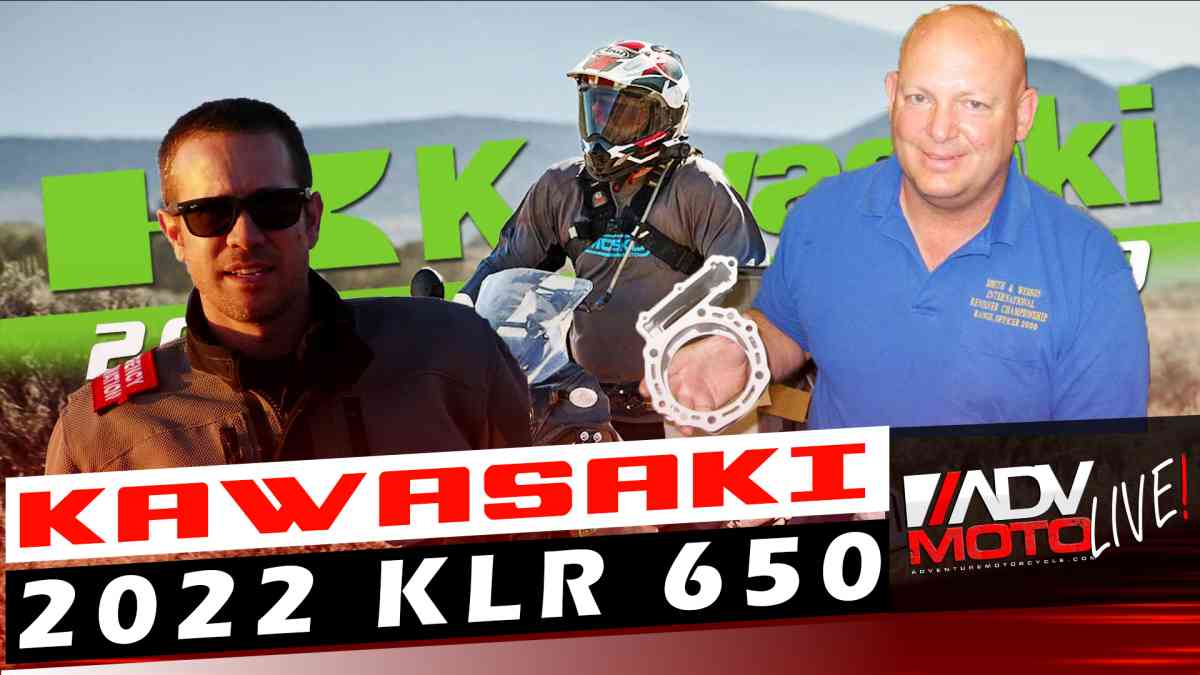 Kawasaki’s New 2022 KLR 650: Hit or Miss? | ADVMoto Live! #29
