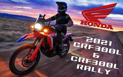 2021 Honda CRF300L and CRF300L Rally Announced for USA