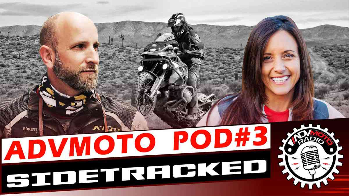 Getting Sidetracked with Mark Wallace and Jocelin Snow | ADVMoto Podcast #3